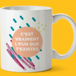 OUI MANON Tasse - C'est vraiment l'fun que t'existes